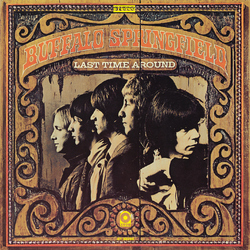 Buffalo Springfield Last Time Round  LP 180 Gram Limited To 2000 Brick & Mortar Retail Exclusive