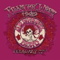 Grateful Dead Fillmore West San Francisco Ca 2/27/69 4 LP 180 Gram Etching First Time On Vinyl Limited To 7000 Rsd Indie-Retail Exclusive