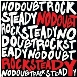 No Doubt Rock Steady Reissue 2 LP