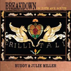 Buddy Miller & Julie Miller Breakdown On 20Th Ave. South Vinyl LP