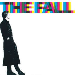 The Fall 45 84 89 A Sides  LP White Colored Vinyl