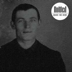 Unwed Raise The Kids  LP Black And White Splatter Vinyl