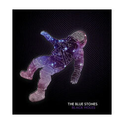 The Blue Stones Black Holes  LP
