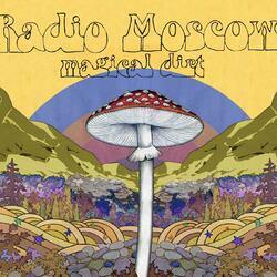 Radio Moscow Magical Dirt  LP Colored Vinyl