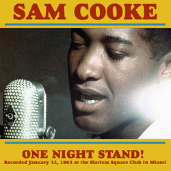 Sam Cooke One Night Stand! Recorded January 12 1963 At The Harlem Square Club In Miami  LP