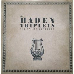 The Haden Triplets Family Songbook Vinyl LP