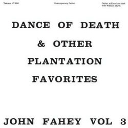 John Fahey The Dance Of Death And Other Plantation Favorites  LP