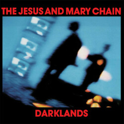 The Jesus And Mary Chain Darklands  LP Blue Vinyl