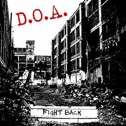 Doa Fight Back  LP Colored Vinyl Limited