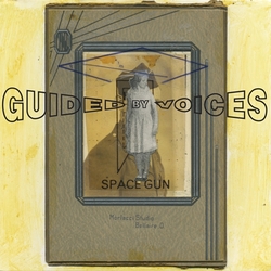 Guided By Voices Space Gun  LP