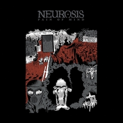 Neurosis Pain Of Mind  LP