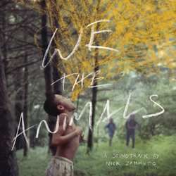 Nick Zammuto We The Animals (Soundtrack) Vinyl LP