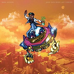 Mars Jackson Good Days Never Last Forever Vinyl LP