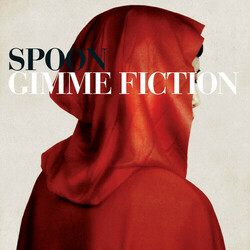 Spoon Gimme Fiction Deluxe Edition 2 LP 180 Gram Gatefold 24-Page Book Poster 9 Bonus Tracks On Download