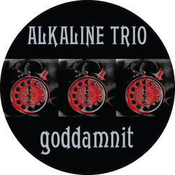 Alkaline Trio Goddamnit  LP 20Th Anniversary Picture Disc Limited