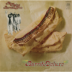 Flying Burrito Bros. The (Feat. Gram Parsons) Burrito Deluxe  LP 180 Gram Audiophile Vinyl All-Analog Mastered Restored Jacket Artwork
