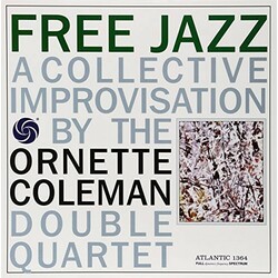 Ornette Coleman Double Quartet Free Jazz: A Collective Improvisation 2 LP 180 Gram 45Rpm Audiophile Vinyl