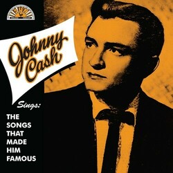 Johnny Cash Sings The Songs That Made Him Famous  LP