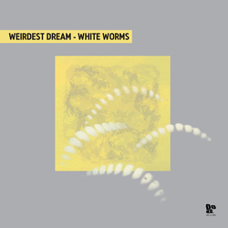 Weirdest Dream White Worms Vinyl LP