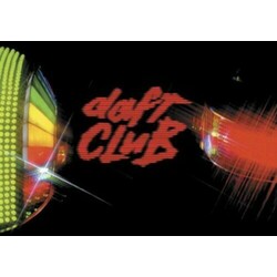 Daft Punk Daft Club 2  LP Now Available Domestic Limited Edition Remixes By The Neptunes Basement Jaxx Laidback Luke Slum Village Boris Dlugosh Etc.