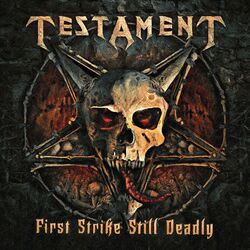 Testament First Strike Still Deadly  LP+7'' Green Colored Vinyl Gatefold Limited To 1000