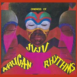 Oneness Of Juju African Rhythms 2 LP