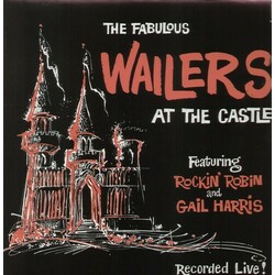 The Fabulous Wailers At The Castle: Recorded Live!  LP