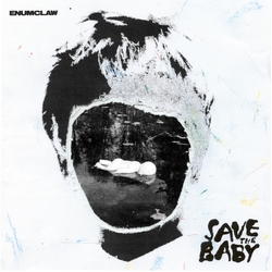 Enumclaw Save The Baby Vinyl LP