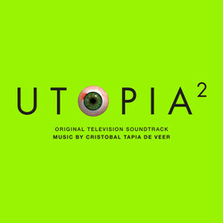 Cristobal Tapia De Veer Utopia 2 Soundtrack 2 LP Green Vinyl Gatefold Bonus Tracks Download Rsd Indie-Retail Exclusive