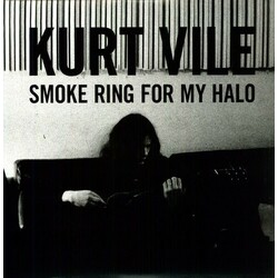Kurt Vile Smoke Ring For My Halo  LP Includes Download