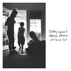 Shelby Lynne & Allison Moorer Not Dark Yet  LP