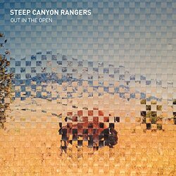 Steep Canyon Rangers Out In The Open  LP