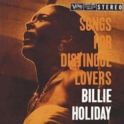 Billie Holiday Songs For Distingue Lovers  LP 45 Rpm 200 Gram Audiophile Vinyl Record