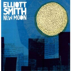 Elliott Smith New Moon 2  LP Compilation Plus 3 Unreleased Songs