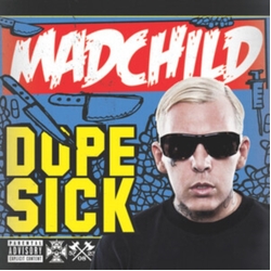 Madchild Dopesick Vinyl LP