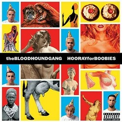 Bloodhound Gang Hooray For Boobies  LP Transparent Blue Vinyl
