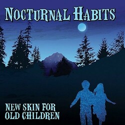 Nocturnal Habits New Skin For Old Children  LP