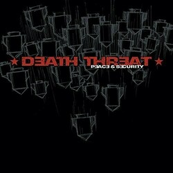 Death Threat Peace & Security  LP Colored Vinyl