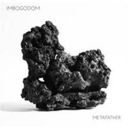 Imbogodom Metafather Vinyl LP