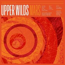 Upper Wilds Mars  LP Orange Vinyl Download Limited