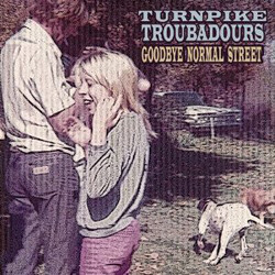 Turnpike Troubadours Goodbye Normal Street  LP