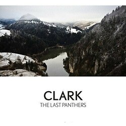 Clark The Last Panthers  LP Download