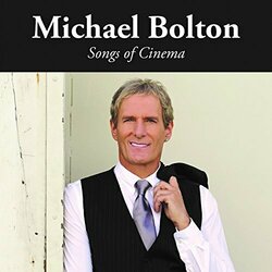 Michael Bolton Songs Of Cinema  LP
