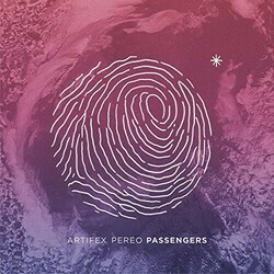 Artifex Pereo Passengers  LP