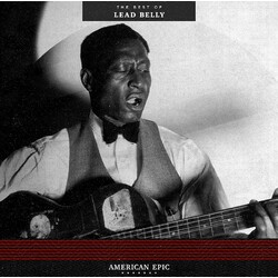 Lead Belly American Epic: The Best Of Lead Belly  LP 180 Gram Remastered