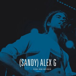(Sandy) Alex G Live At Third Man Records  LP