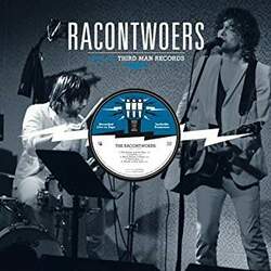 The Racontwoers Live At Third Man  LP Two Members Of The Raconteurs Doing Raconteurs Covers Record Live To Tape