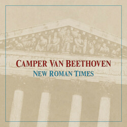Camper Van Beethoven New Roman Times 2 LP Download