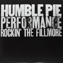 Humble Pie Performance: Rockin' The Fillmore 2 LP