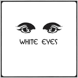 White Eyes White Eyes  LP